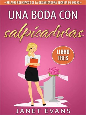 cover image of Una boda con salpicaduras